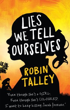Lies We Tell Ourselves - UK Paperback jacket